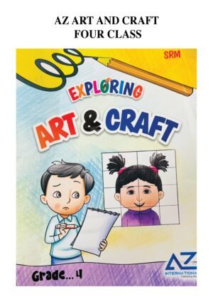 AZ Exploring Art and Craft Book 4